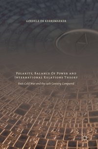 bokomslag Polarity, Balance of Power and International Relations Theory