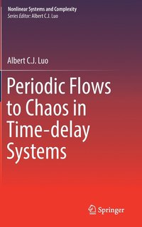 bokomslag Periodic Flows to Chaos in Time-delay Systems