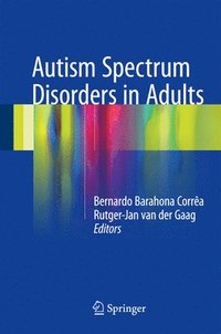 bokomslag Autism Spectrum Disorders in Adults