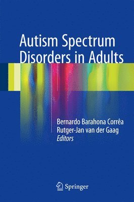 Autism Spectrum Disorders in Adults 1