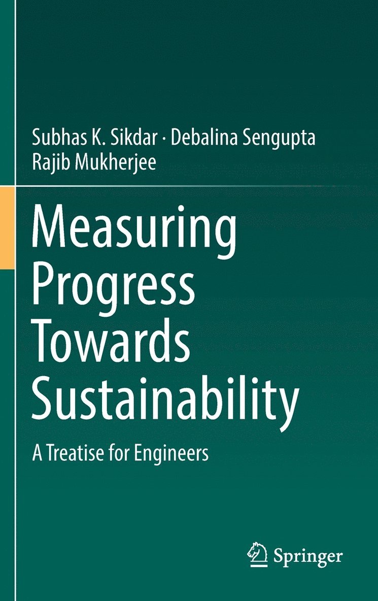 Measuring Progress Towards Sustainability 1