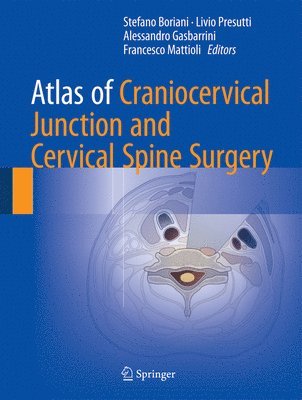 Atlas of Craniocervical Junction and Cervical Spine Surgery 1