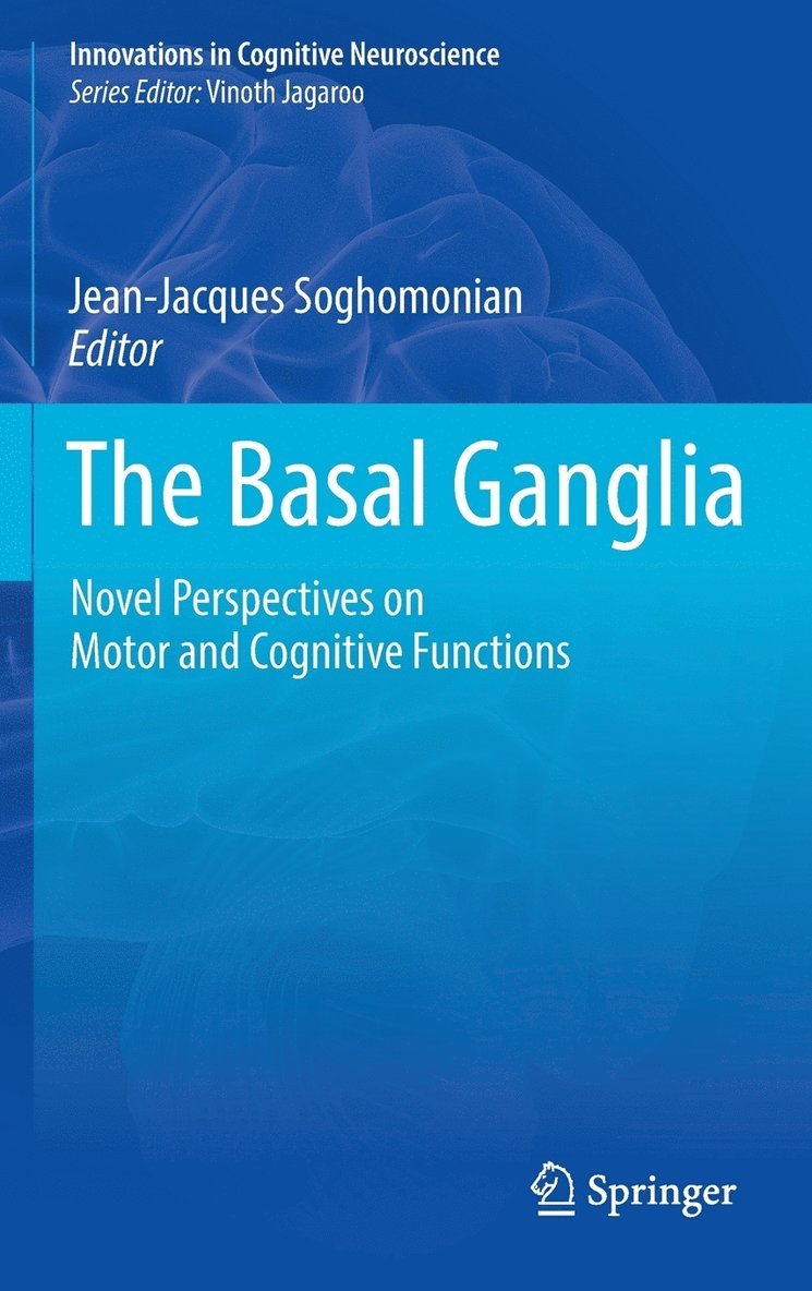 Jean-Jacques Soghomonian - Basal Ganglia, Inbunden