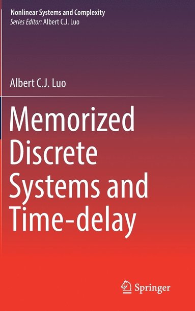 bokomslag Memorized Discrete Systems and Time-delay