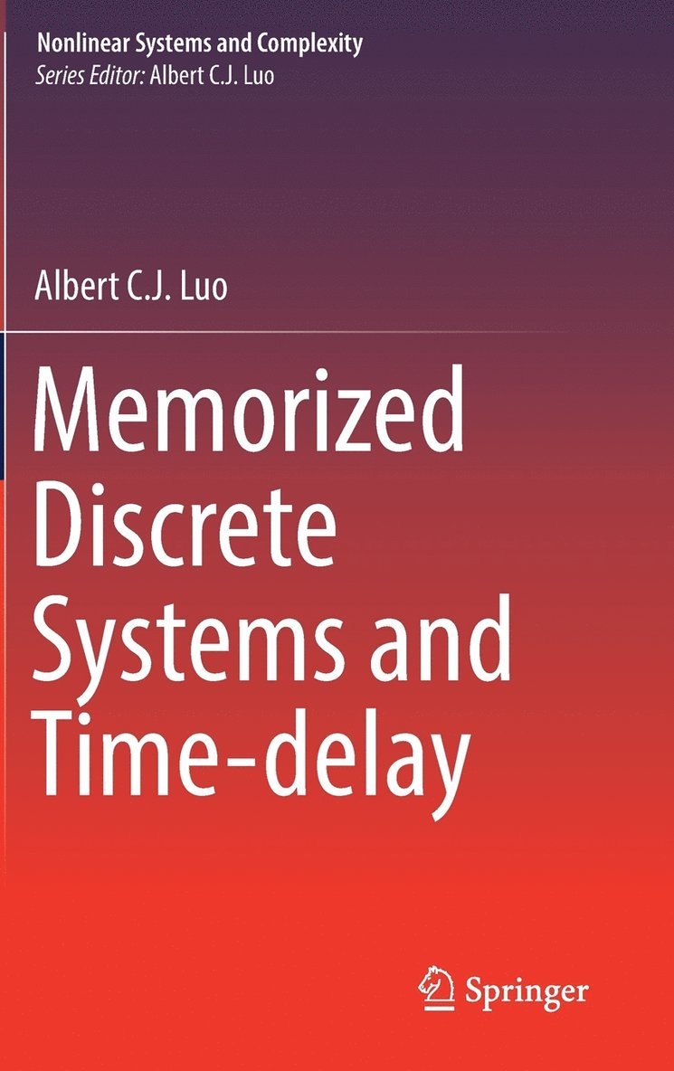Memorized Discrete Systems and Time-delay 1