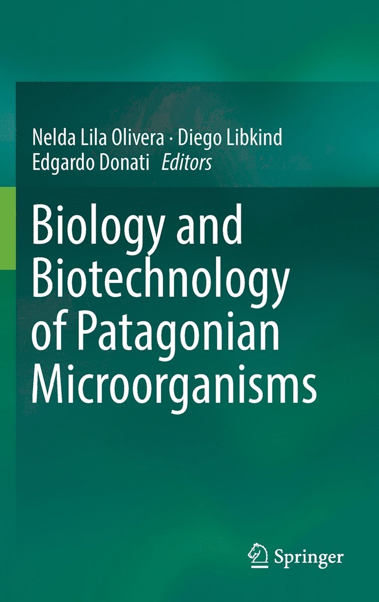 Biology and Biotechnology of Patagonian Microorganisms 1