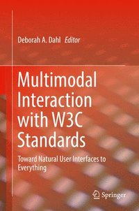 bokomslag Multimodal Interaction with W3C Standards