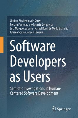 Software Developers as Users 1