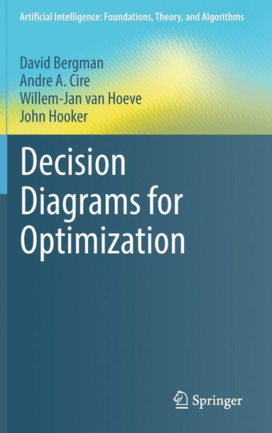 bokomslag Decision Diagrams for Optimization