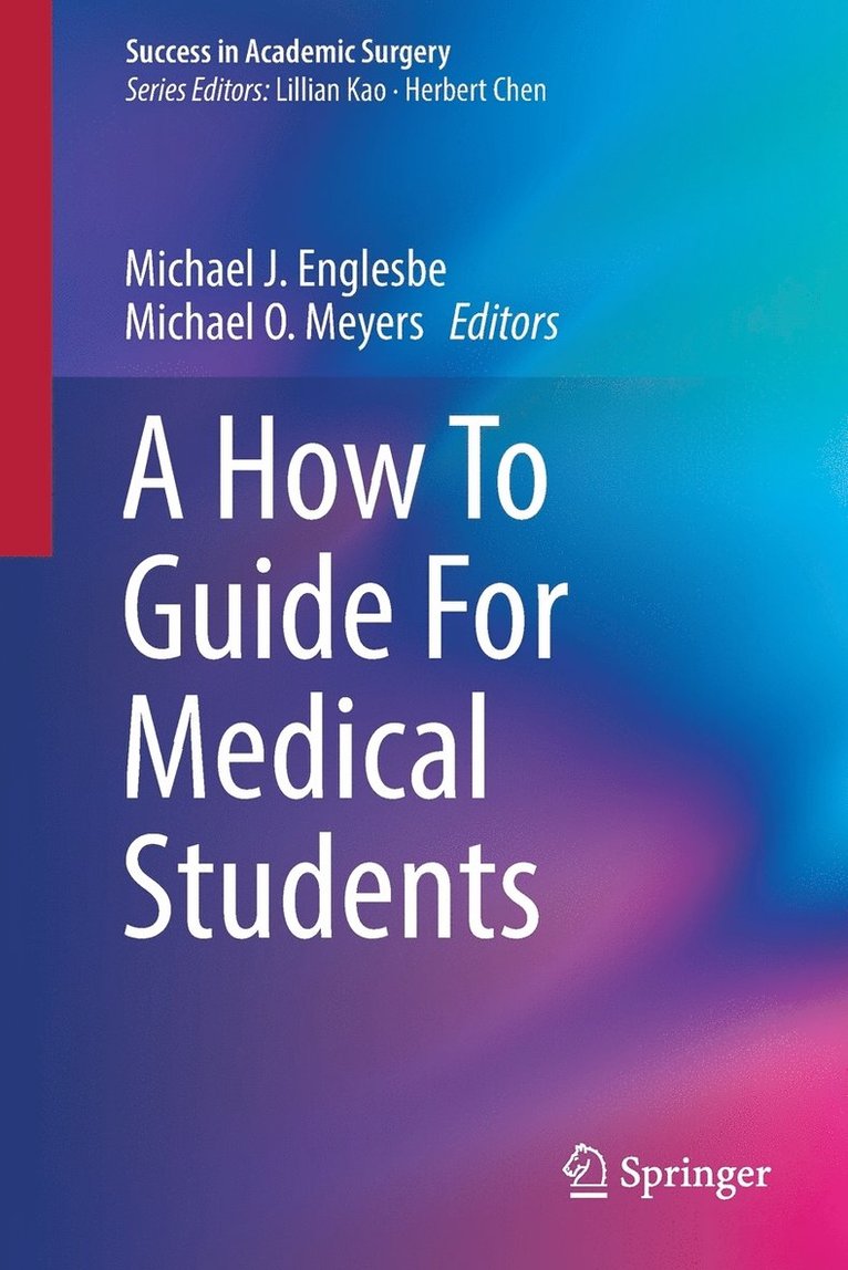 A How To Guide For Medical Students 1