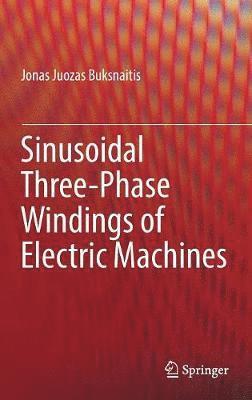 bokomslag Sinusoidal Three-Phase Windings of Electric Machines