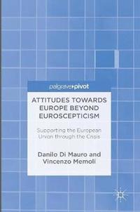 bokomslag Attitudes Towards Europe Beyond Euroscepticism