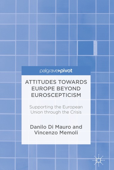 bokomslag Attitudes Towards Europe Beyond Euroscepticism