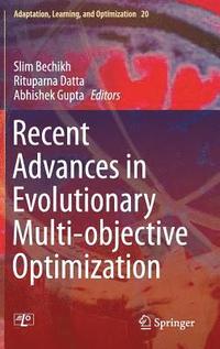 bokomslag Recent Advances in Evolutionary Multi-objective Optimization