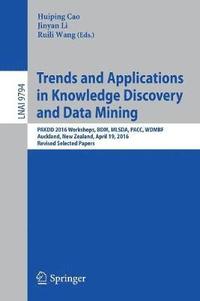 bokomslag Trends and Applications in Knowledge Discovery and Data Mining