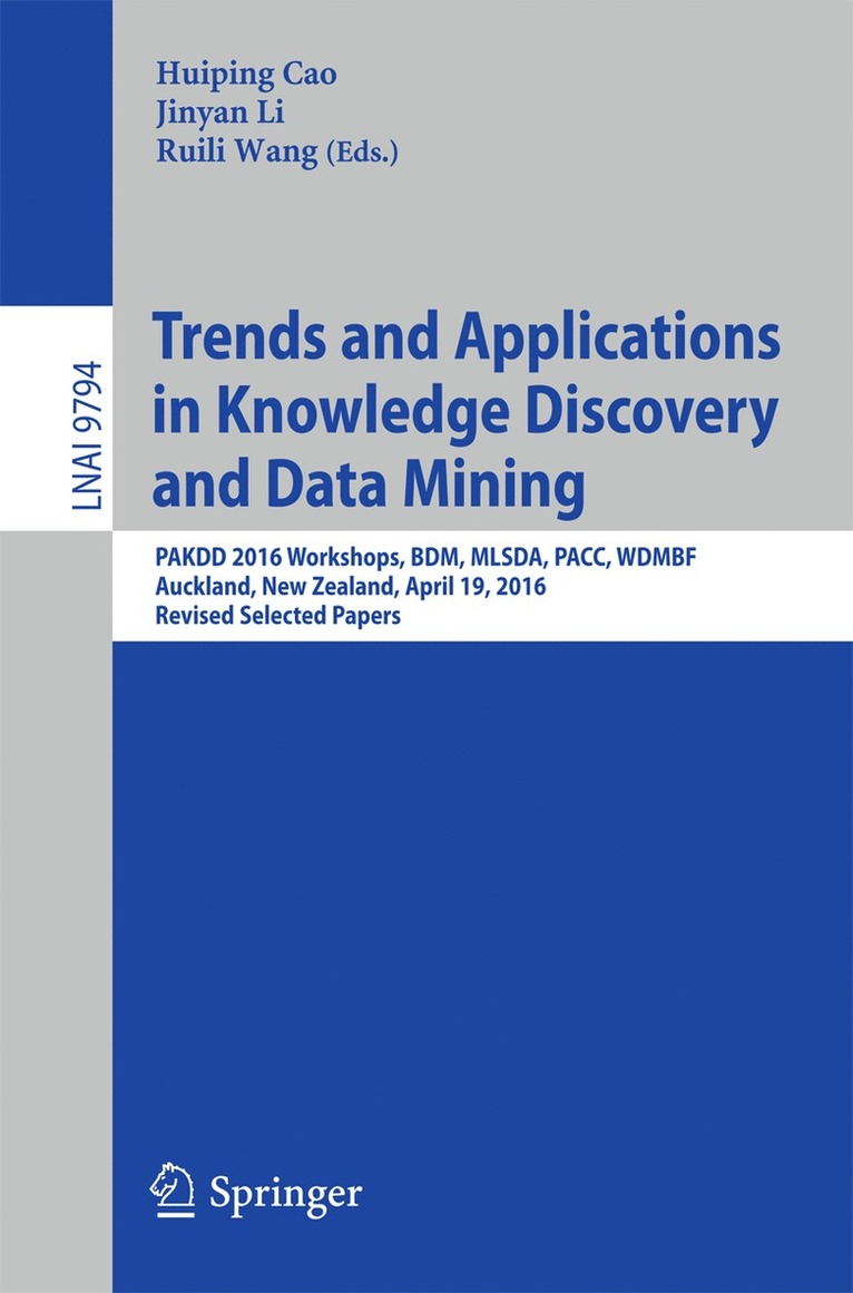 Trends and Applications in Knowledge Discovery and Data Mining 1