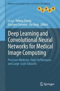 bokomslag Deep Learning and Convolutional Neural Networks for Medical Image Computing