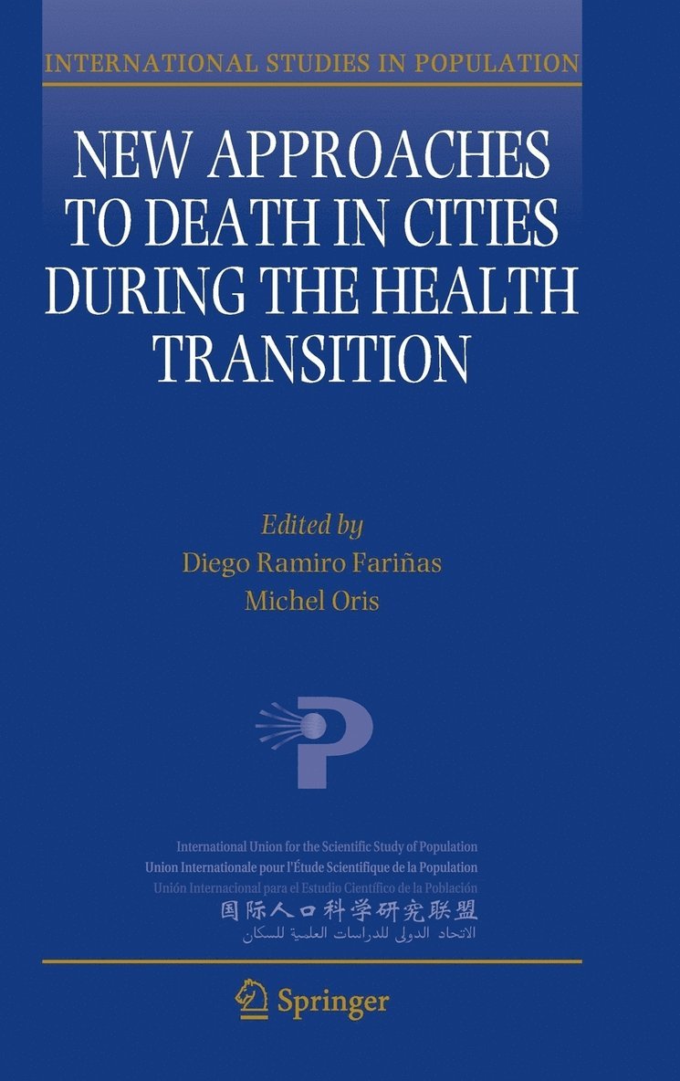 Diego Ramiro Fariñas, Michel Oris - New Approaches to Death in Cities during the Health Transition, Inbunden