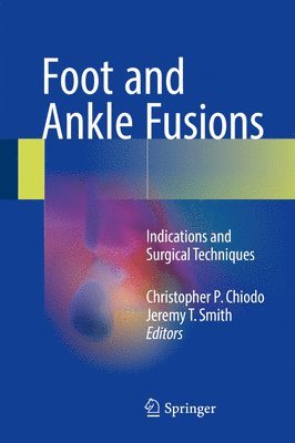 bokomslag Foot and Ankle Fusions