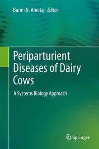bokomslag Periparturient Diseases of Dairy Cows