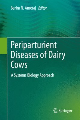 Periparturient Diseases of Dairy Cows