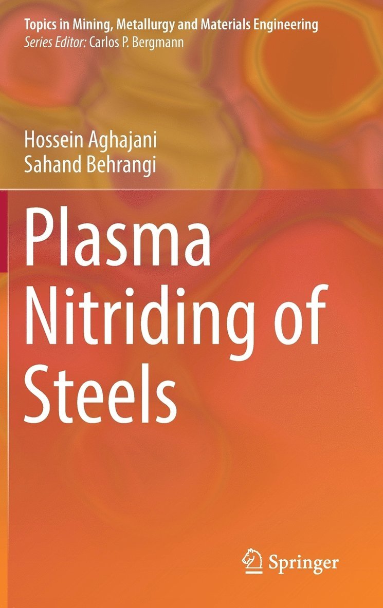 Plasma Nitriding of Steels 1