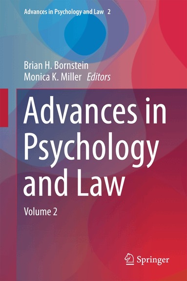 Brian H. Bornstein, Monica K. Miller - Advances in Psychology and Law, Inbunden