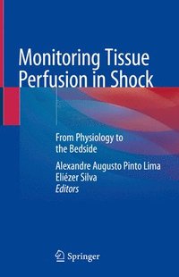 bokomslag Monitoring Tissue Perfusion in Shock