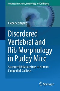 bokomslag Disordered Vertebral and Rib Morphology in Pudgy Mice
