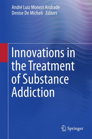 bokomslag Innovations in the Treatment of Substance Addiction