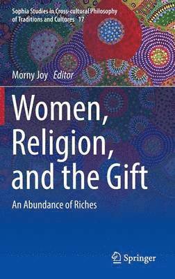 Women, Religion, and the Gift 1