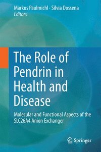 bokomslag The Role of Pendrin in Health and Disease