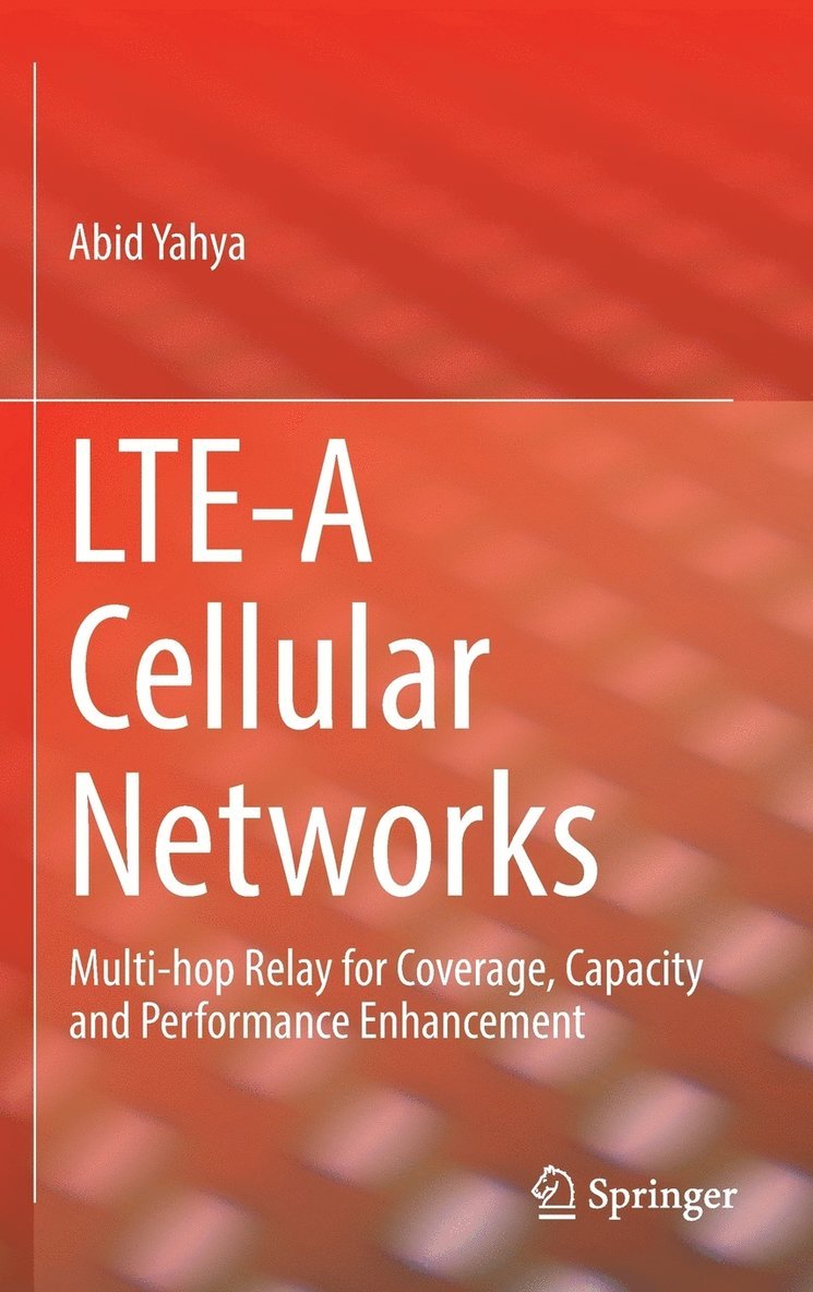 LTE-A Cellular Networks 1