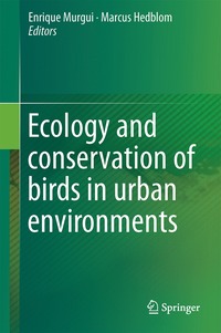 bokomslag Ecology and Conservation of Birds in Urban Environments