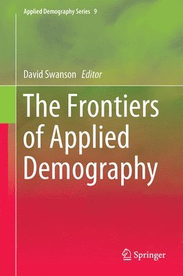 bokomslag The Frontiers of Applied Demography