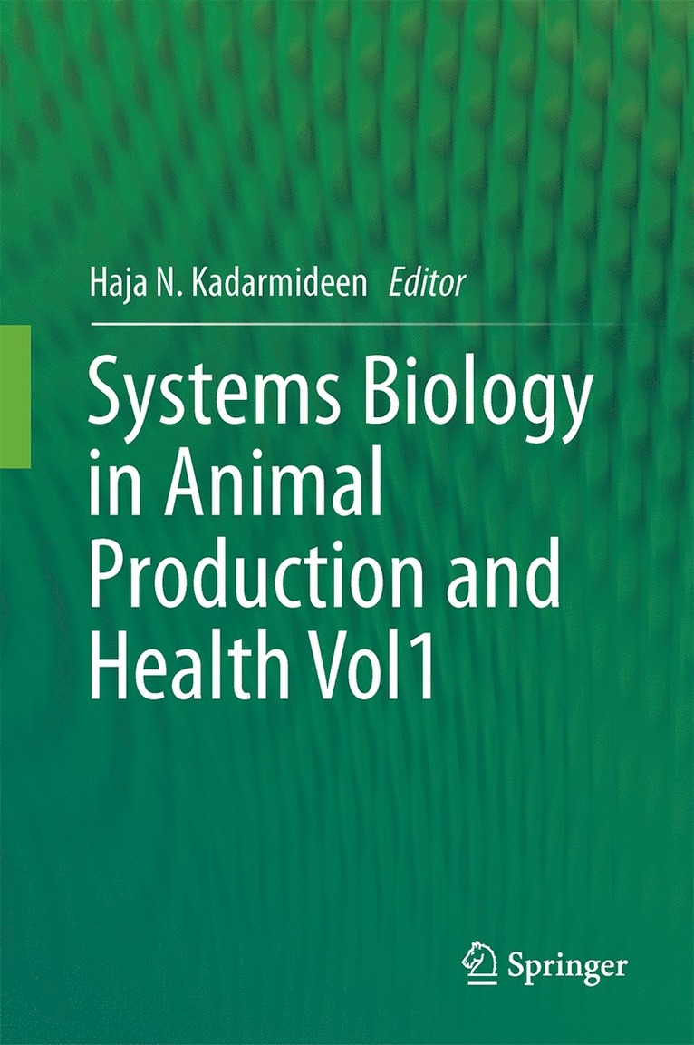 Systems Biology in Animal Production and Health, Vol. 1
