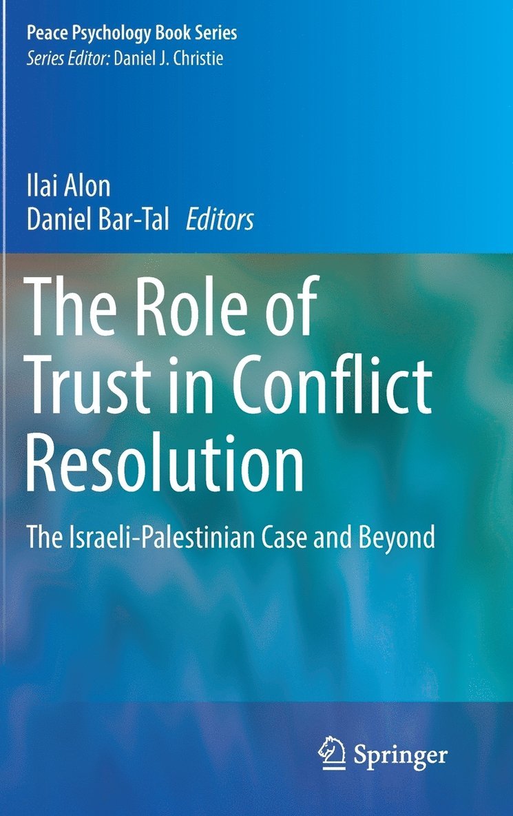 The Role of Trust in Conflict Resolution 1