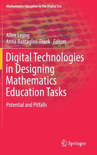 bokomslag Digital Technologies in Designing Mathematics Education Tasks