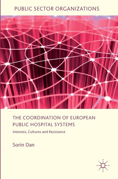 bokomslag Coordination of European Public Hospital Systems