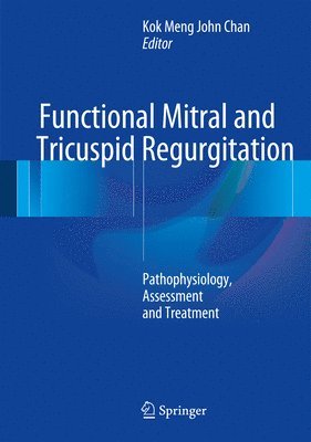 bokomslag Functional Mitral and Tricuspid Regurgitation