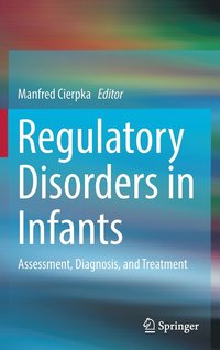 bokomslag Regulatory Disorders in Infants
