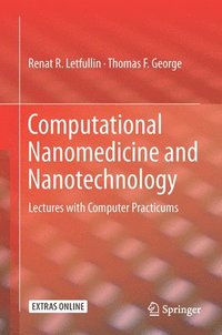 bokomslag Computational Nanomedicine and Nanotechnology