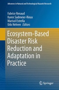 bokomslag Ecosystem-Based Disaster Risk Reduction and Adaptation in Practice