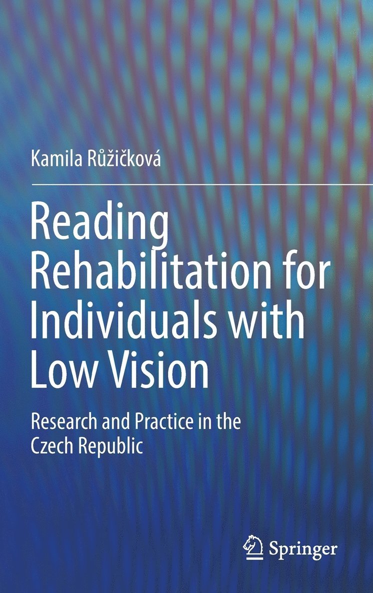 Reading Rehabilitation for Individuals with Low Vision 1