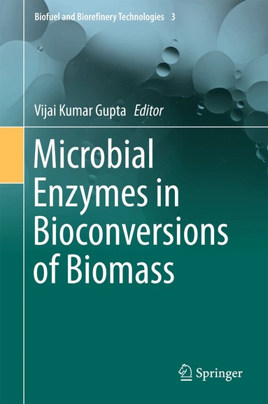 Vijai Kumar Gupta - Microbial Enzymes in Bioconversions of Biomass, Inbunden