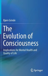 bokomslag The Evolution of Consciousness