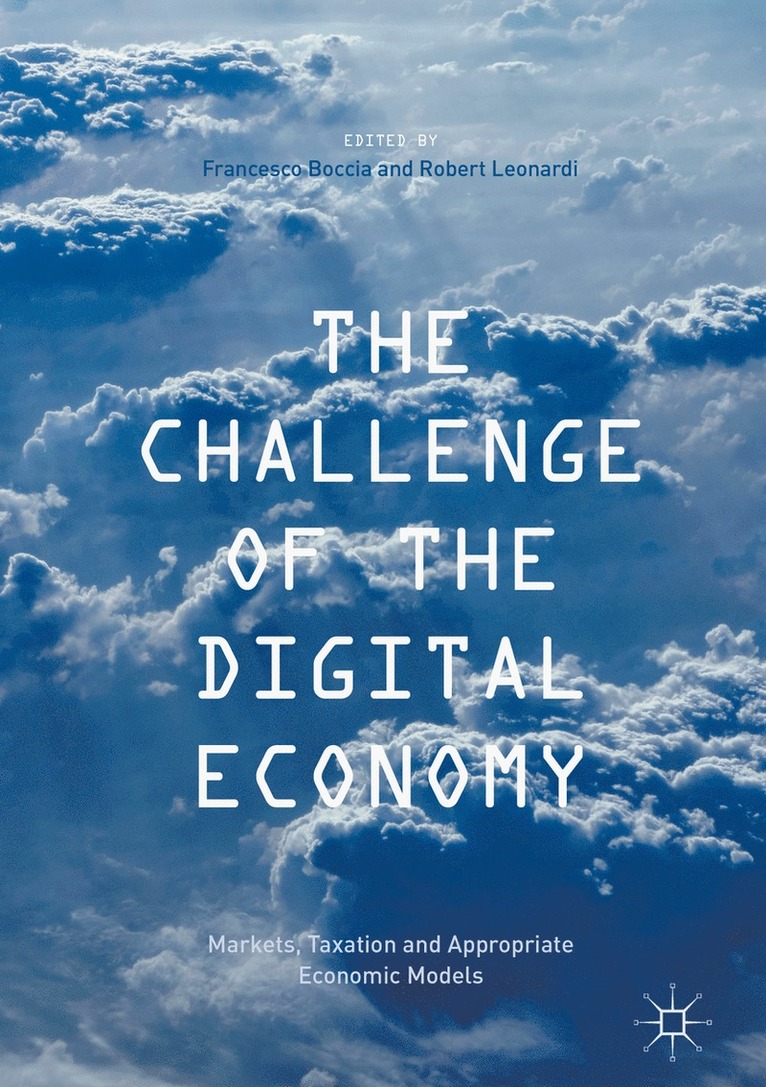 Francesco Boccia, Robert Leonardi - Challenge of the Digital Economy, Inbunden