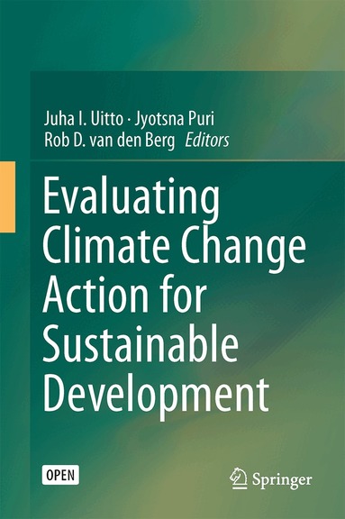 Juha I. Uitto, Jyotsna Puri, Rob D. van den Berg - Evaluating Climate Change Action for Sustainable Development, Inbunden