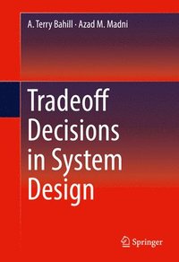 bokomslag Tradeoff Decisions in System Design