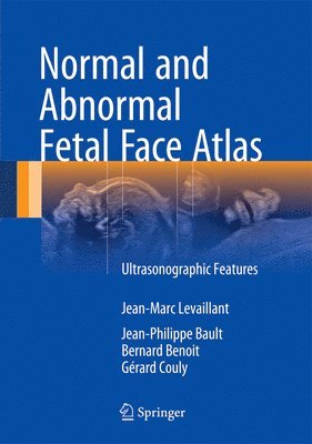 Normal and Abnormal Fetal Face Atlas 1